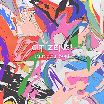 Citizens!: European Soul