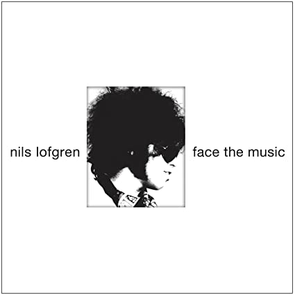 Nils Lofgren: Face the&nbsp;Music