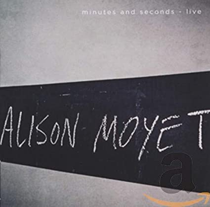 Alison Moyet: Minutes and Seconds –&nbsp;Live