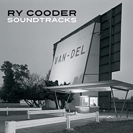 Ry Cooder: Soundtracks