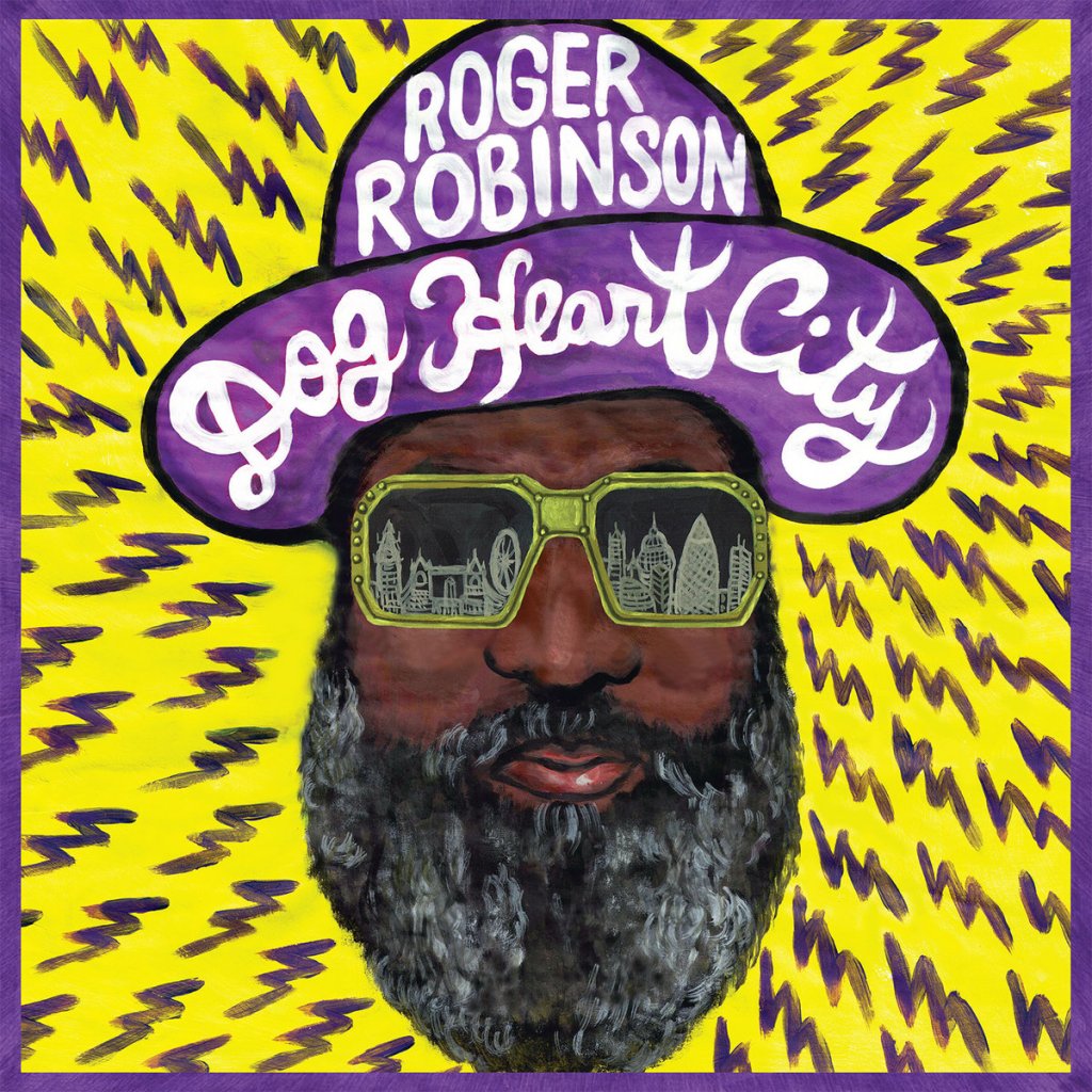 Roger Robinson: Dog Heart&nbsp;City