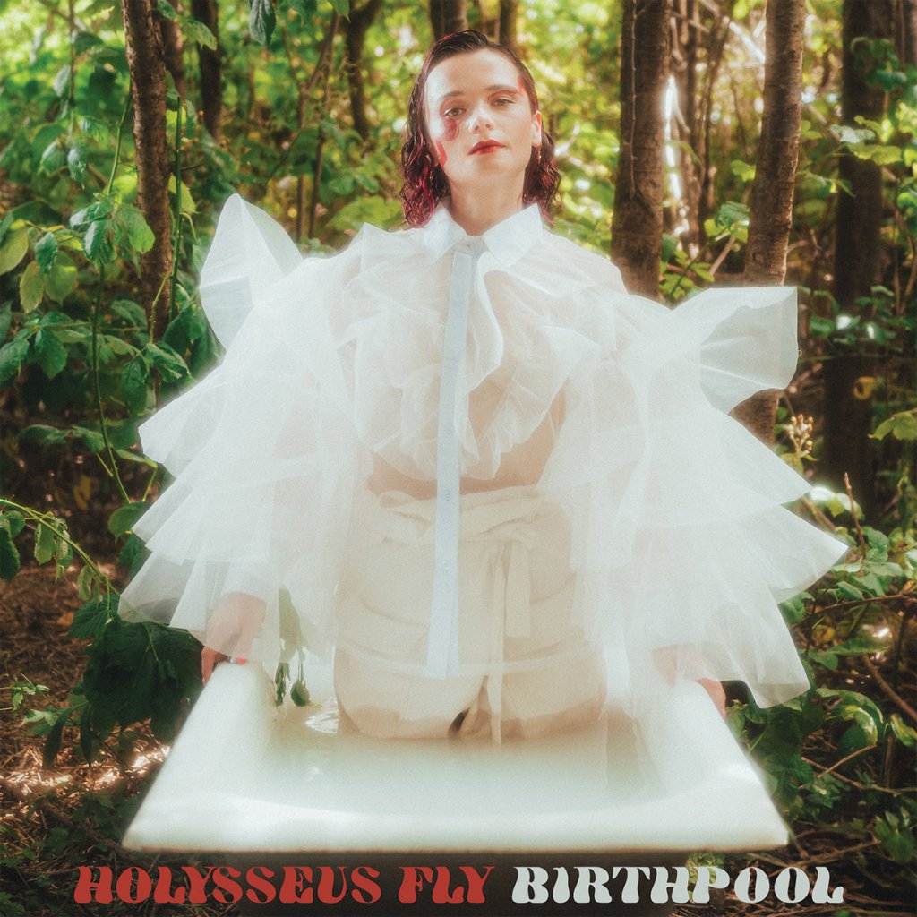 Hollysseus Fly: Birthpool&nbsp;EP